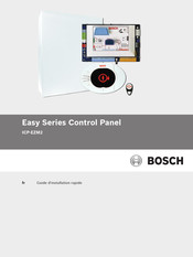 Bosch Easy Serie Guide D'installation Rapide