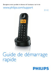 Philips B140 Guide De Démarrage Rapide