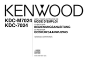 Kenwood KDC-7024 Mode D'emploi