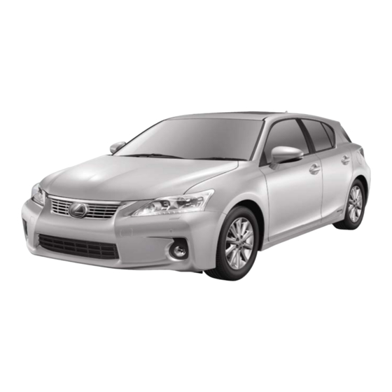 Toyota LEXUS HYBRID DRIVE CT200H 2011 Manuels