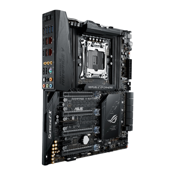 Asus RAMPAGE V EDITION 10 Mode D'emploi