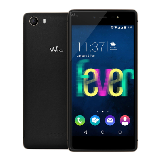 Wiko Fever 4G Guide D'utilisateur