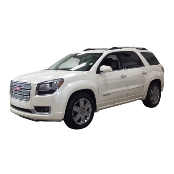 GMC Acadia Guide Du Propriétaire