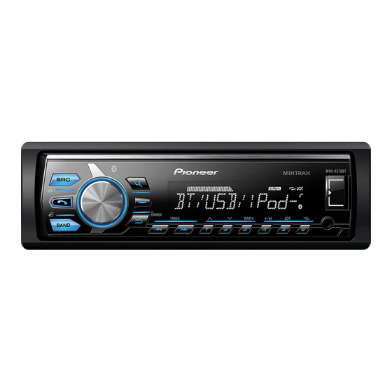 Pioneer MVH-X370BT Mode D'emploi