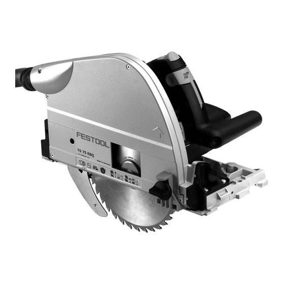Festool TS 75 EQ Notice D'utilisation D'origine