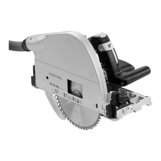 Festool TS 75 EQ Guide D'utilisation