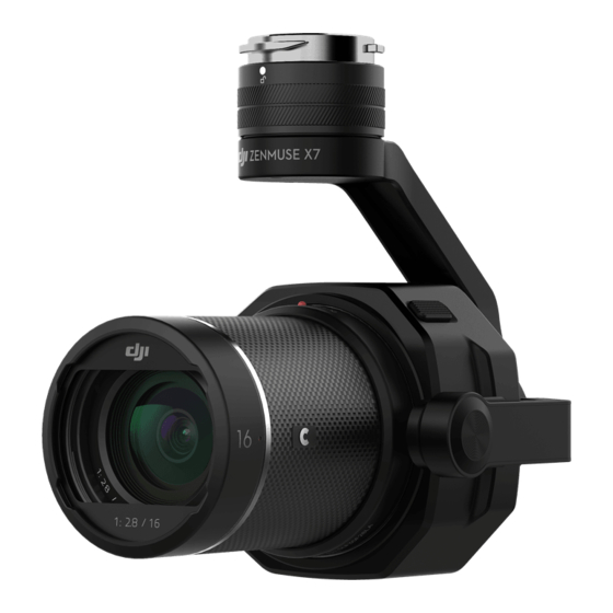 dji ZENMUSE X7 Guide De Démarrage Rapide