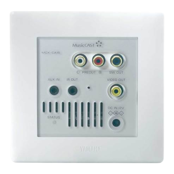 Yamaha MusicCast MCX-CA15 Mode D'emploi