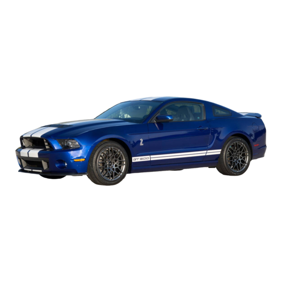 Ford Mustang SHELBY GT 500 2014 Manuel Utilisateur