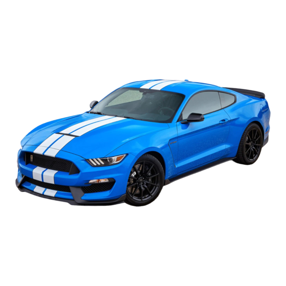 Ford SHELBY GT350 2018 Mode D'emploi