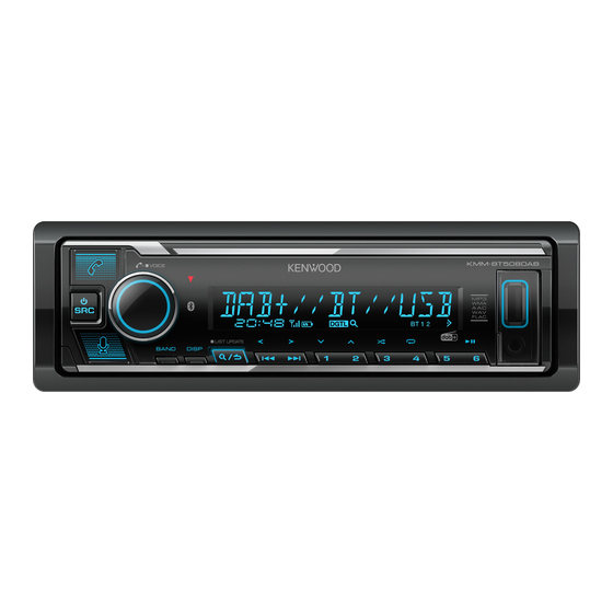 Kenwood KMM-BT508DAB Mode D'emploi