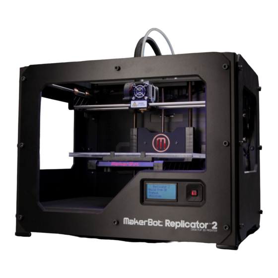 MakerBot Replicator 2 Guide De L'utilisateur