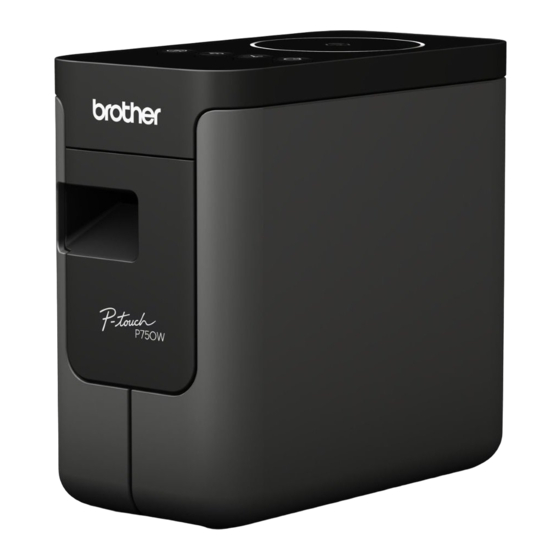 Brother P-touch P750W Guide Utilisateur En Ligne