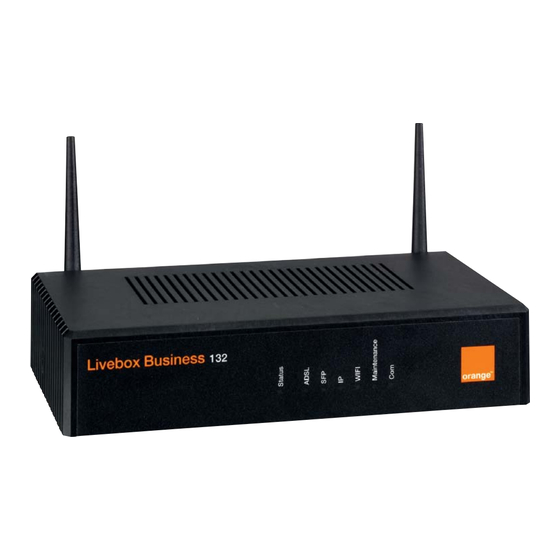 ORANGE Livebox Business 132 Guide De Prise En Main