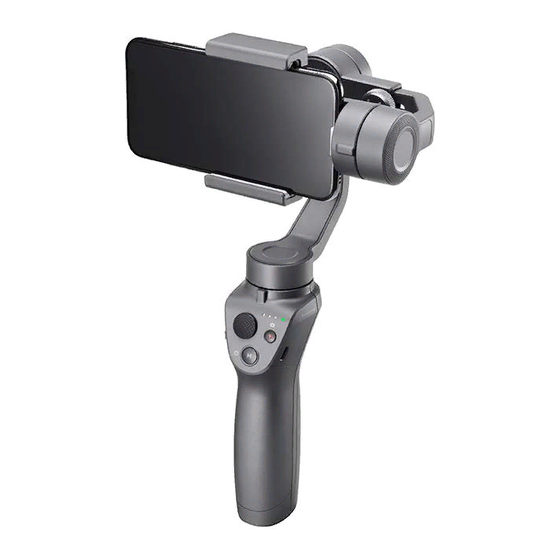 dji Osmo mobile 2 Guide De L'utilisateur