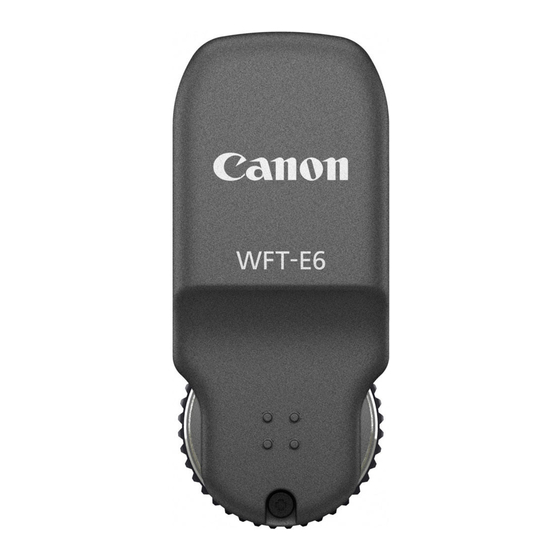 Canon WFT-E6 Guide D'utilisation