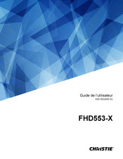 Christie FHD553-X Guide De L'utilisateur