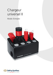 DePuy Synthes Chargeur universel II Mode D'emploi
