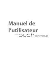 HTC Touch Diamond Manuel De L'utilisateur