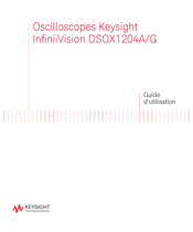 Keysight Technologies InfiniiVision DSOX1204A Guide D'utilisation