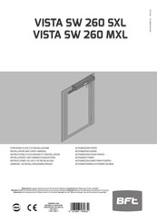 BFT VISTA SW 260 SXL Instructions D'utilisation