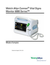Welch Allyn Connex 6000 Série Mode D'emploi