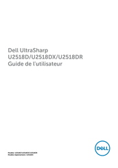 Dell UltraSharp U2518DR Guide De L'utilisateur