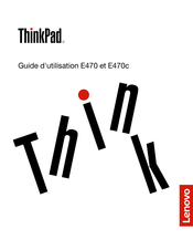 Lenovo ThinkPad E470 Guide D'utilisation