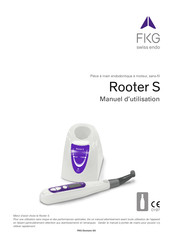FKG Rooter S Manuel D'utilisation