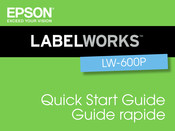 Epson LABELWORKS LW-600P Guide Rapide