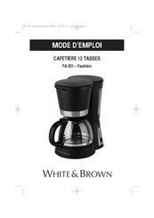White&Brown FA 831 - Fashion Mode D'emploi