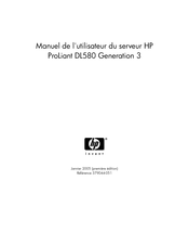 HP ProLiant DL580 Generation 3 Manuel De L'utilisateur