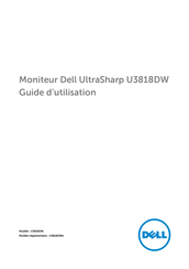 Dell U3818DWb Guide D'utilisation