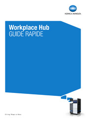 Konica Minolta Workplace Hub Guide Rapide