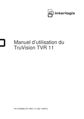 Interlogix TruVision TVR 11 Manuel D'utilisation