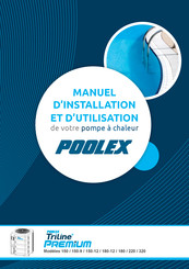 poolstar Poolex Triline Premium 320 Manuel D'installation Et D'utilisation