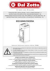 Dal Zotto ECO GRAN FOCOSA Instructions Pour L'installation, L'utilisation Et L'entretien