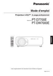 Panasonic PT-D7700E Mode D'emploi