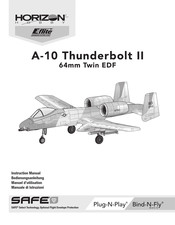 Horizon Hobby E-flite A-10 Thunderbolt II 64mm Twin EDF Manuel D'utilisation