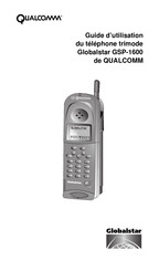 Globalstar QUALCOMM GSP-1600 Guide D'utilisation