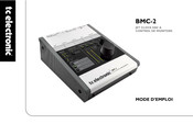 TC Electronic BMC-2 Mode D'emploi