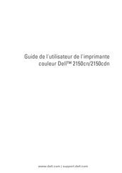 Dell 2150cdn Guide De L'utilisateur