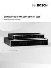 Bosch DIVAR 5000 Manuel D'installation
