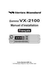Vertex Standard VX-2100 Série Manuel D'installation