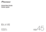 Pioneer ELITE VSX-45 Guide Rapide