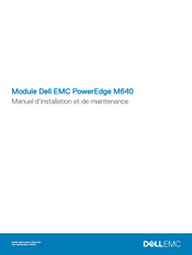 Dell EMC PowerEdge M640 Manuel D'installation Et De Maintenance