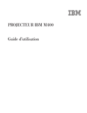 IBM M400 Guide D'utilisation