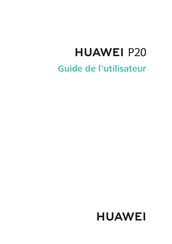 Huawei P20 Guide De L'utilisateur