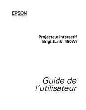 Epson BrightLink 450Wi Guide De L'utilisateur