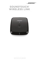 Bose SOUNDTOUCH WIRELESS LINK Notice D'utilisation